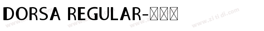 DORSA REGULAR字体转换